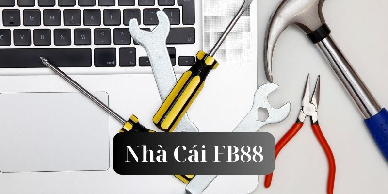 Điểm qua về quy trình fb88 bảo trì