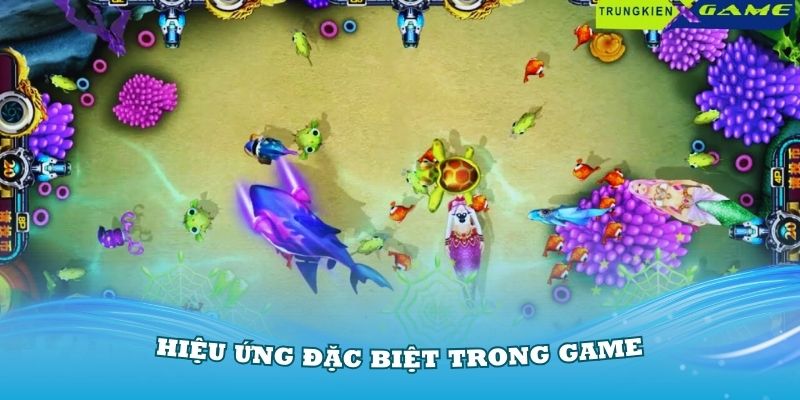 Khám phá những hiệu ứng đặc biệt trong game bắn cá Rùa Xanh